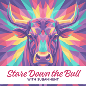 Stare Down the Bull with Susan Hunt