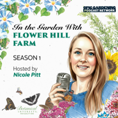 In the Garden with Flower Hill Farm
