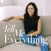 Tell Me Everything with Danielle Moss