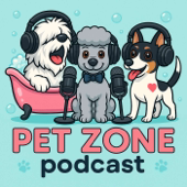 Pet Zone Podcast