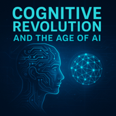 Cognitive Revolution and the Age of AI