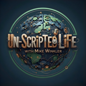 Un-Scripted Life With Mike Winkler