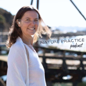 The Nature Practice Podcast
