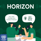 Horizon: The UNA Climate and Oceans Podcast