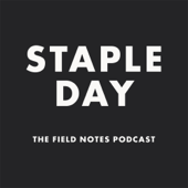 Staple Day: The Field Notes Podcast
