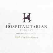 The Hospitalitarian Podcast
