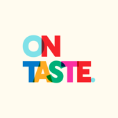 ON TASTE. with Alexandra Wakim and Alli DelGrippo