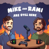 Mike & Rami Are Still Here