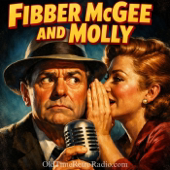 Fibber McGee and Molly | Old Time Radio