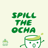 SPILL THE OCHA