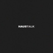 HAUSTALK