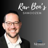 Rav Ben's Shmoozem