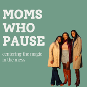 Moms Who Pause