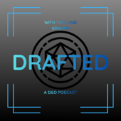 DRAFTED: A D&D PODCAST