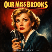 Our Miss Brooks | Old Time Radio