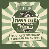 Tiffin Talk - The Official Podcast of the City of Tiffin, Iowa