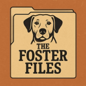 The Foster Files - Stories about Animal Rescue and Welfare