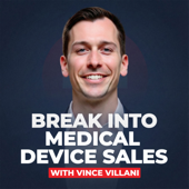Break Into Medical Device Sales