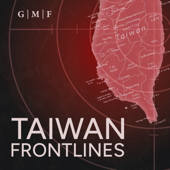 Taiwan Frontlines: Taiwan in the Global Arena