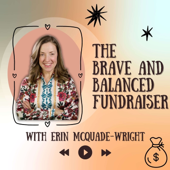 The Brave and Balanced Fundraiser