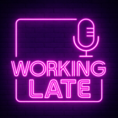Working Late