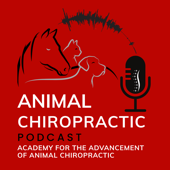 The Animal Chiropractic Podcast