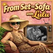 From Set To Sofa with Lulu