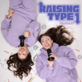 Raising Type 1 Podcast