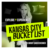 Kansas City Bucket List Podcast