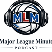 The Major League Minute
