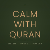 Calm with Quran
