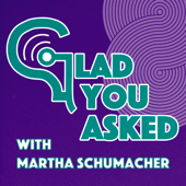 Glad You Asked