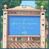 Gilmore the Merrier - A Gilmore Girls Podcast