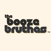 The Booze Bruthas