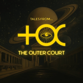 Tales From The Outer Court