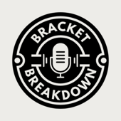 Bracket Breakdown