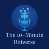 The 10-Minute Universe