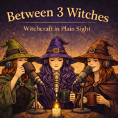Between 3 Witches - Witchcraft in plain sight