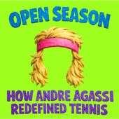 Open Season: How Andre Agassi Redefined Tennis
