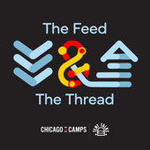 The Feed & The Thread