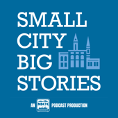 Small City, Big Stories