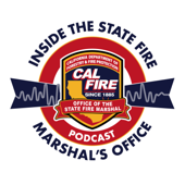 CAL FIRE Presents: Inside the State Fire Marshal's Office