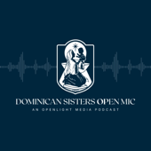 Dominican Sisters Open Mic