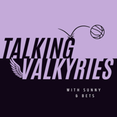Talking Valkyries with Sunny and Bets