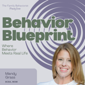 The Behavior Blueprint with Mandy Grass