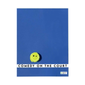 Comedy on the Court