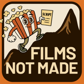 Films Not Made