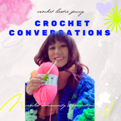 Crochet Conversations