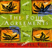 The Four Agreements by Don Miguel Ruiz (Full Audiobook)