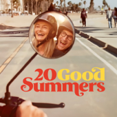 Twenty Good Summers